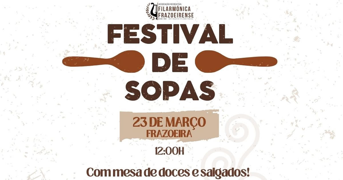 Festival de Sopas na Frazoeira – 23 de março